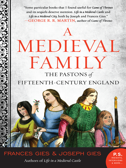 Title details for A Medieval Family by Frances Gies - Available